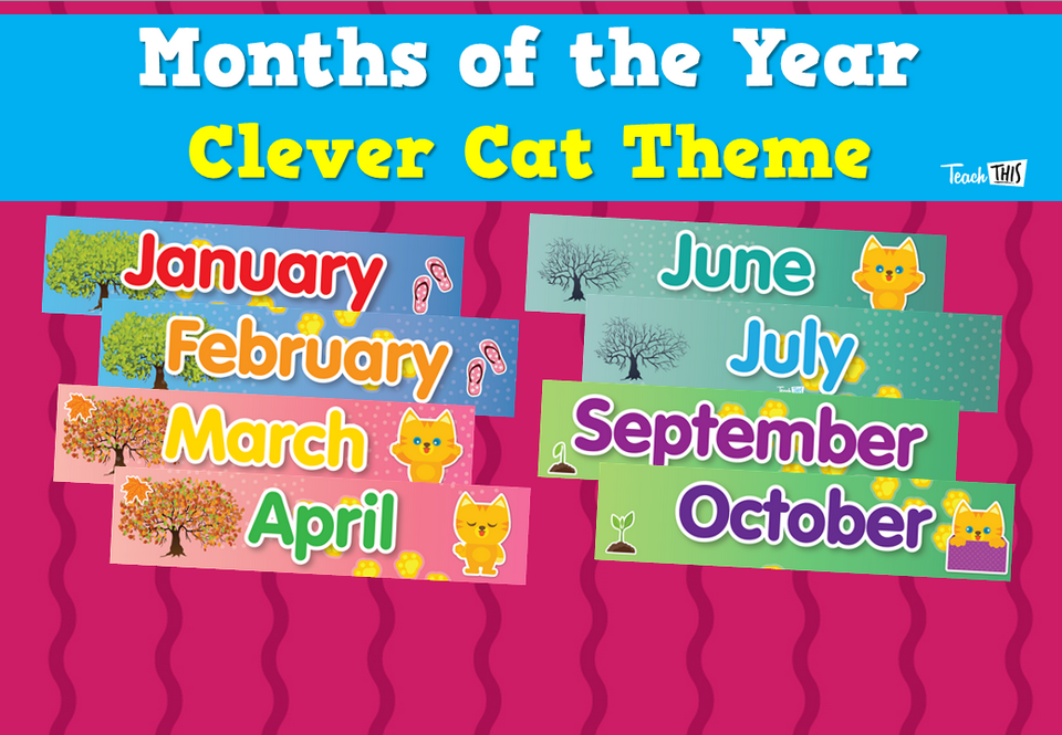 Months of the Year - Clever Cat Theme
