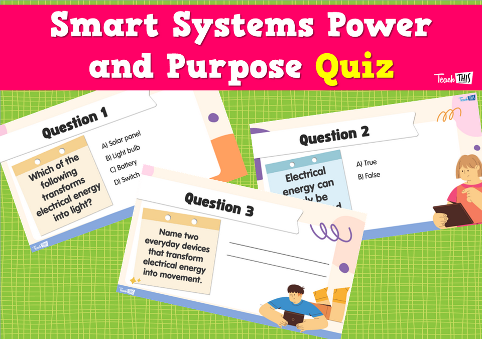 Smart Systems Power and Purpose Quiz