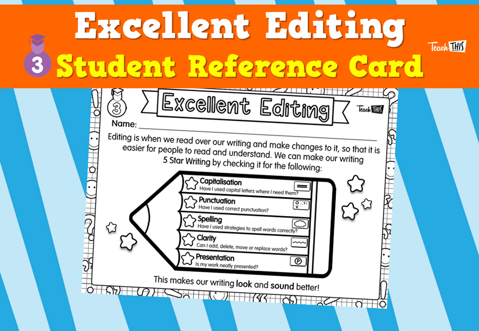 Excellent Editing - Student Reference Card