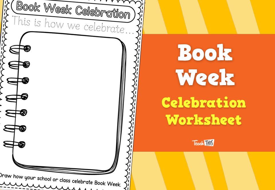Book Week Celebrations - Worksheet
