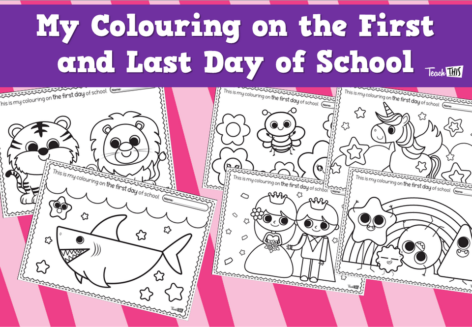 My Colouring on the First and Last Day of School