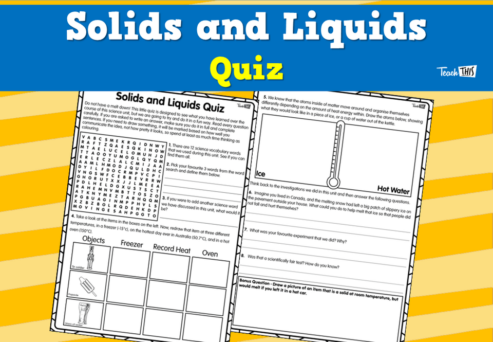 Solids and Liquids Quiz