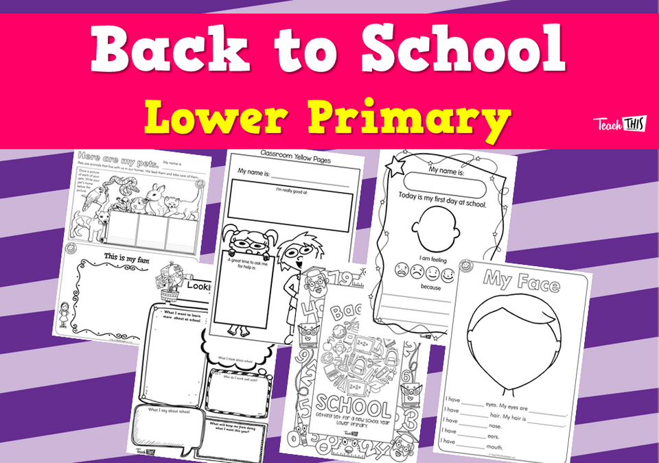 Back to School - Lower Primary