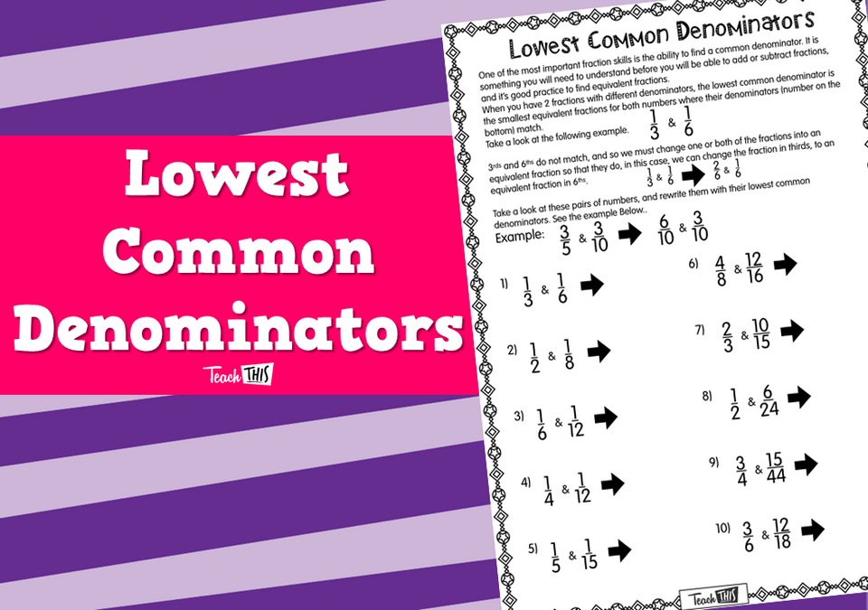 Lowest Common Denominators