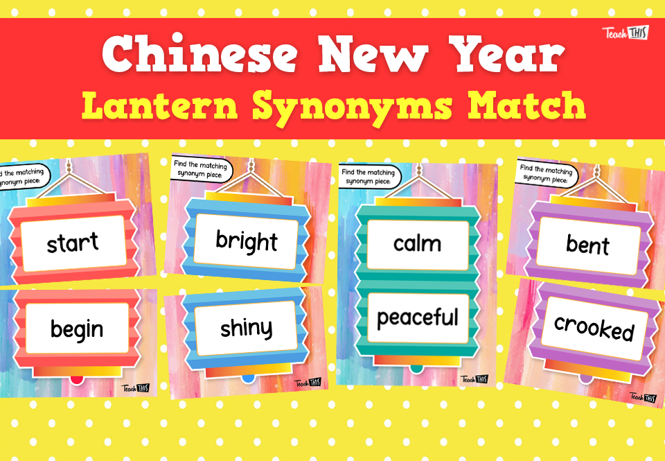 Chinese New Year - Lantern Synonyms Match