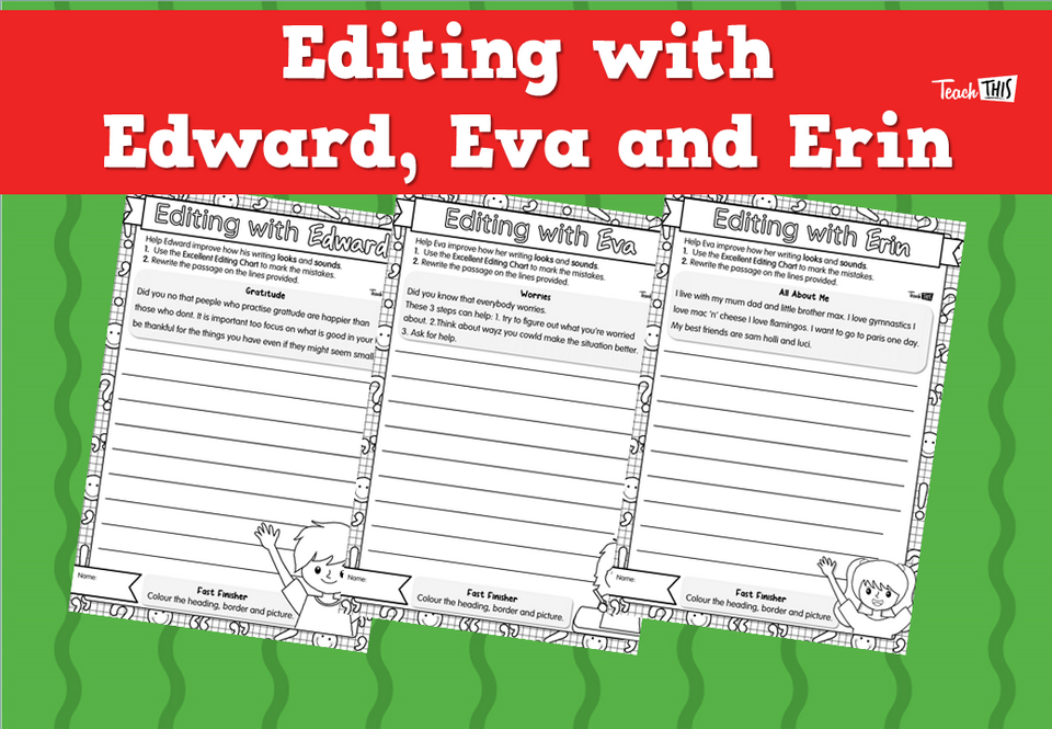 Editing with Edward, Eva and Erin