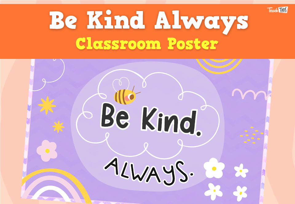 Be Kind Always - Poster