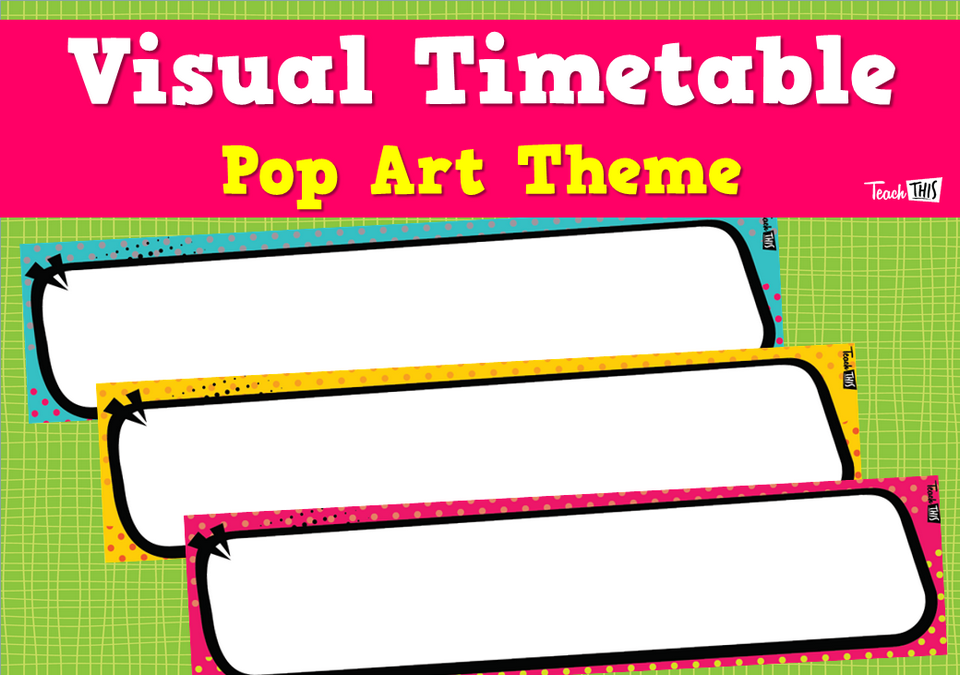 Visual Timetable - Pop Art Theme