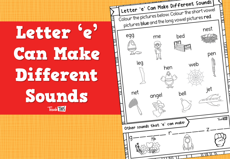 Letter ‘e’ Can Make Different Sounds