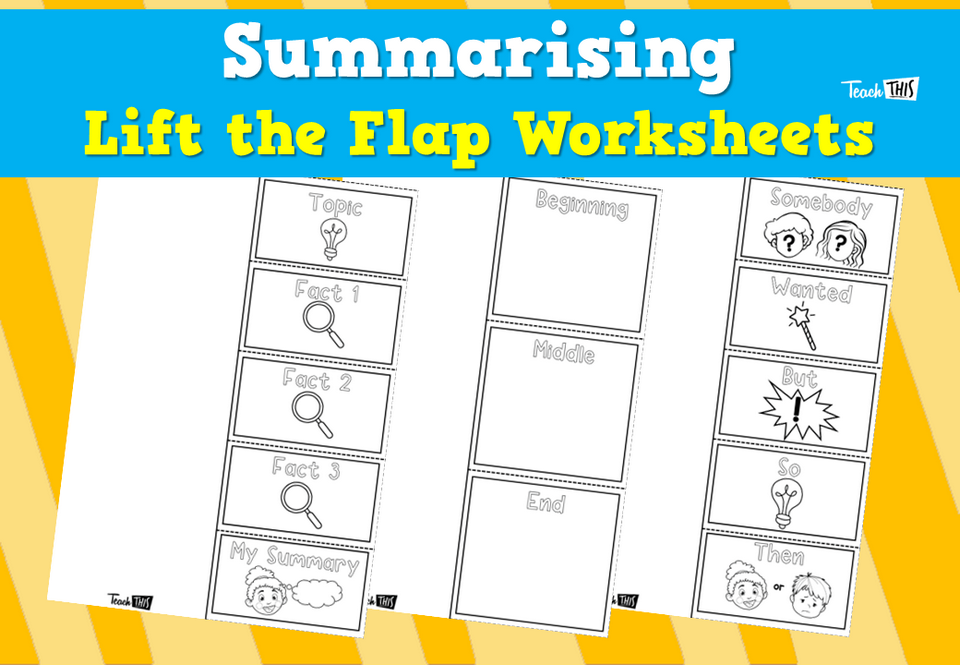 Summarising Lift the Flap Worksheets