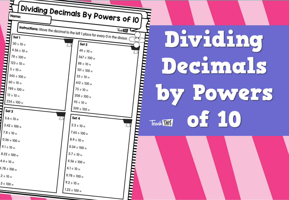 Dividing Decimals by Powers of 10