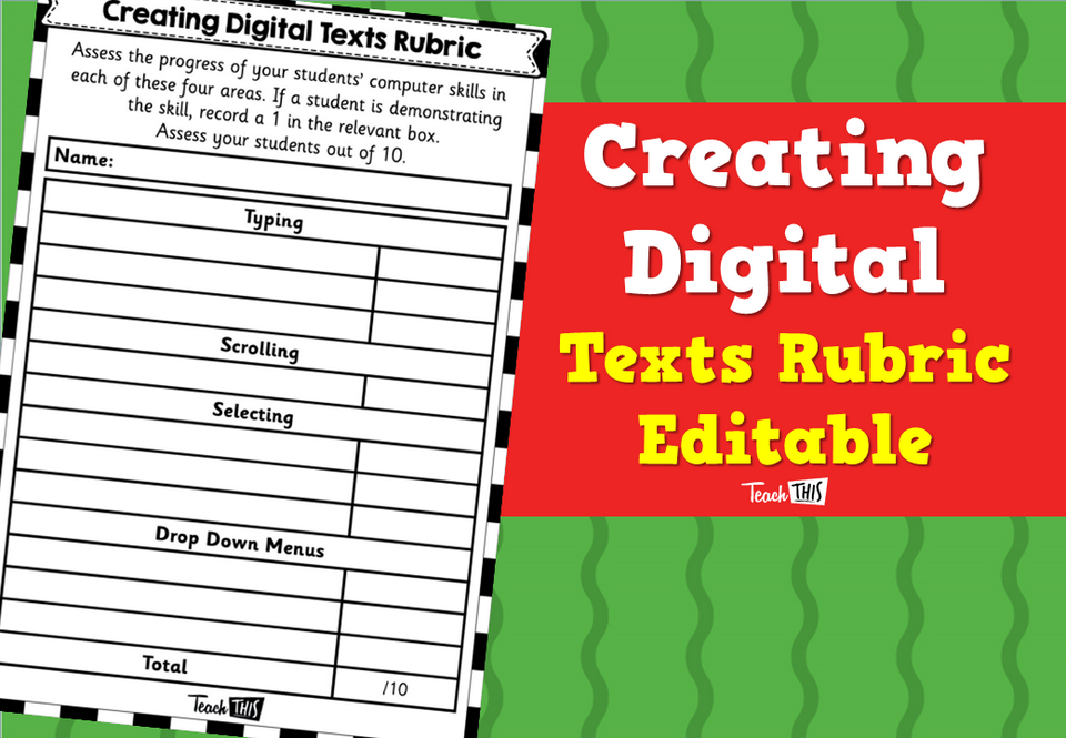 Creating Digital Texts Rubric Editable