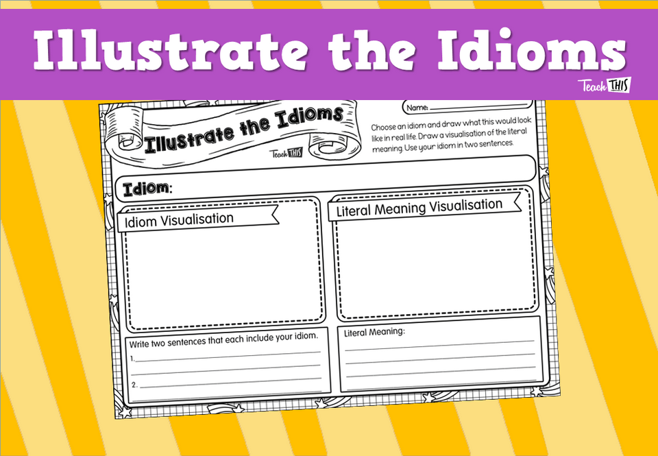 Illustrate the Idioms