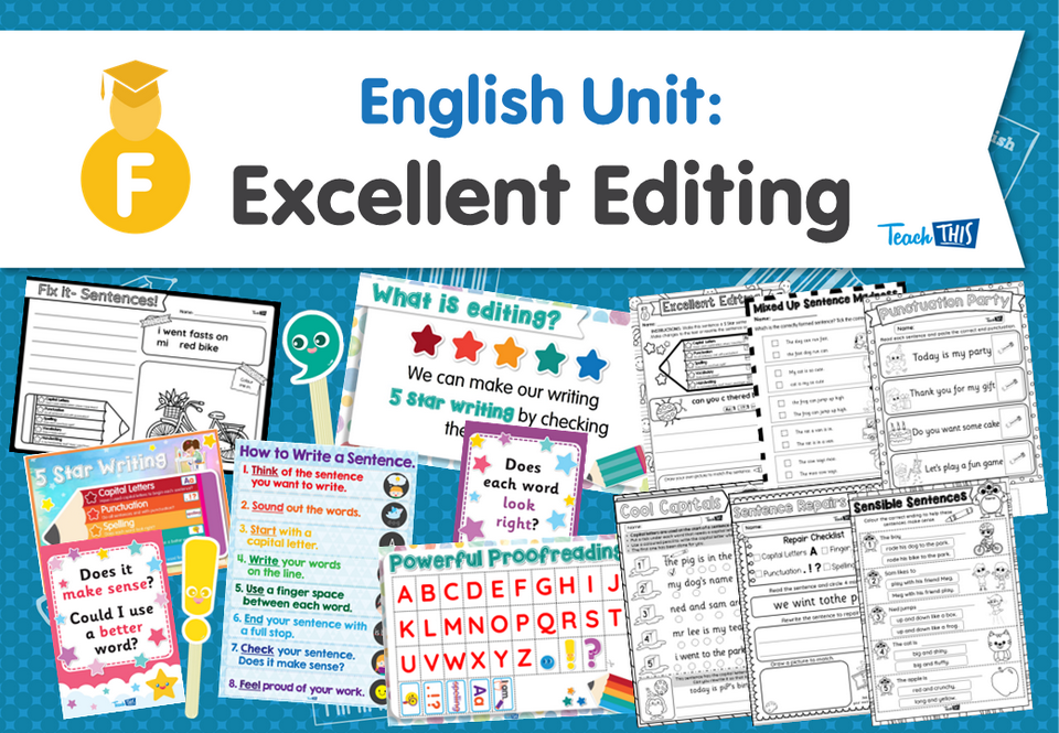 English Unit: Excellent Editing