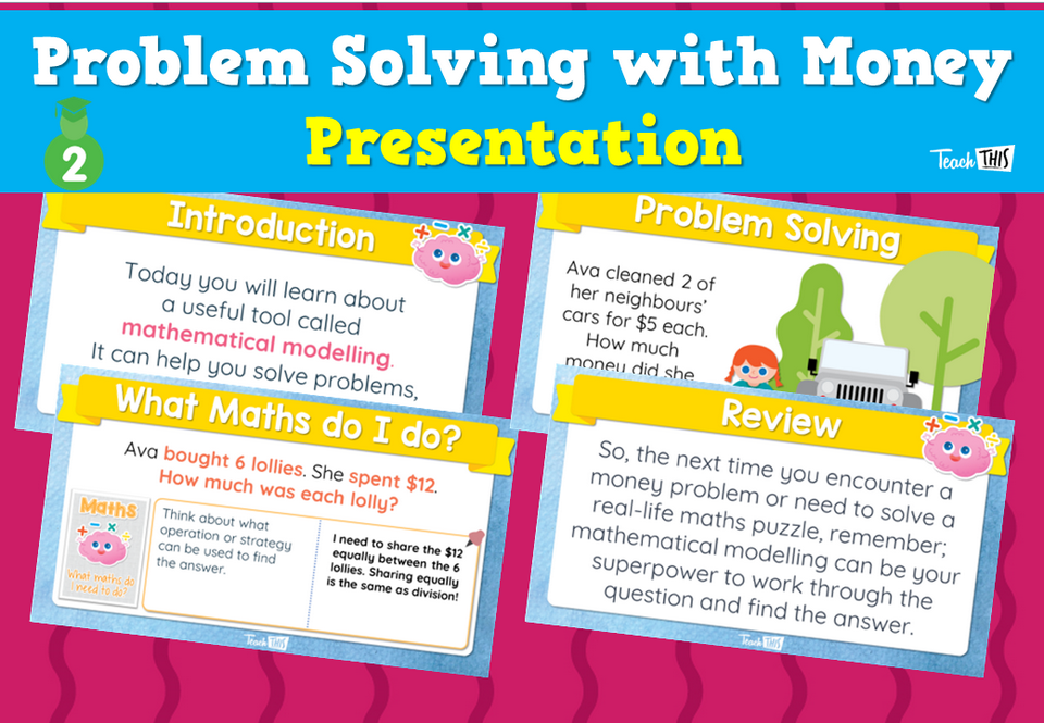 Problem Solving with Money - Presentation
