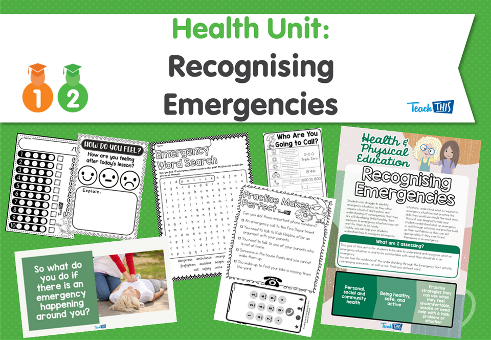 Health Unit: Recognising Emergencies