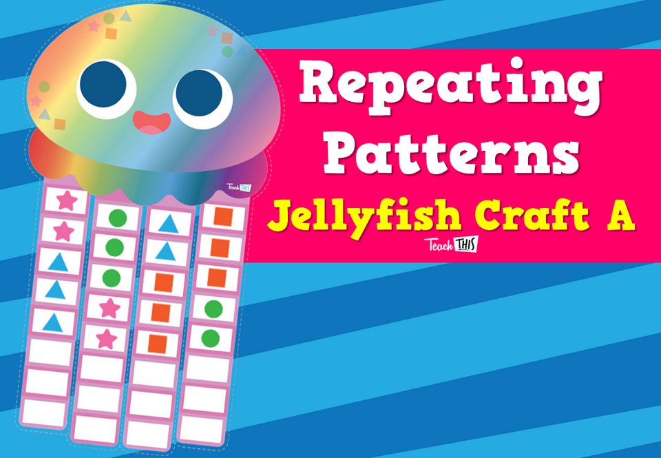 Repeating Patterns Jellyfish Craft A