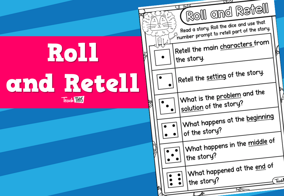 Roll and Retell
