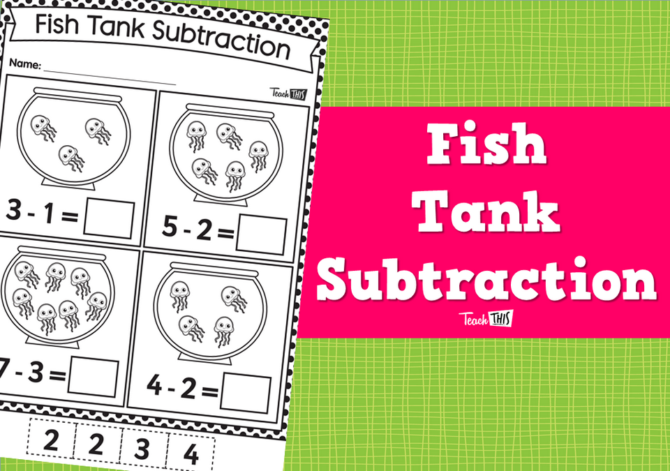 Fish Tank Subtraction