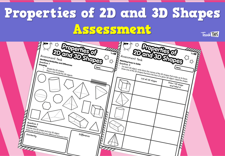Properties of 2D and 3D Shapes Assessment