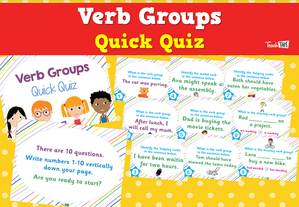 Verb Groups Quick Quiz