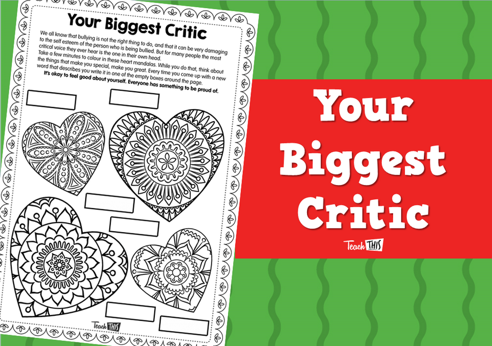 Your Biggest Critic