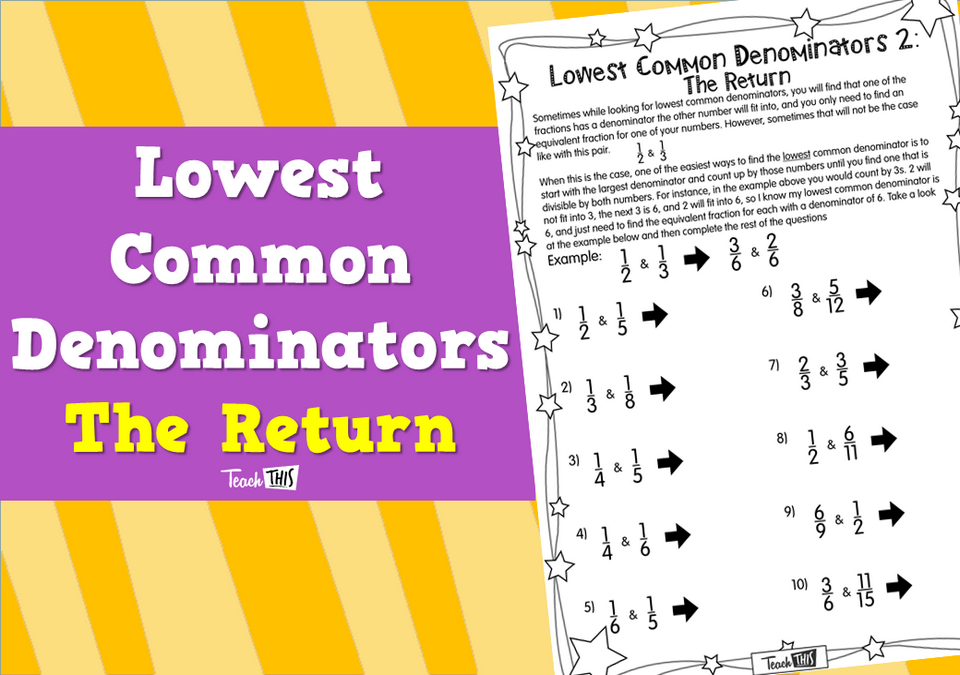 Lowest Common Denominators 2- The Return