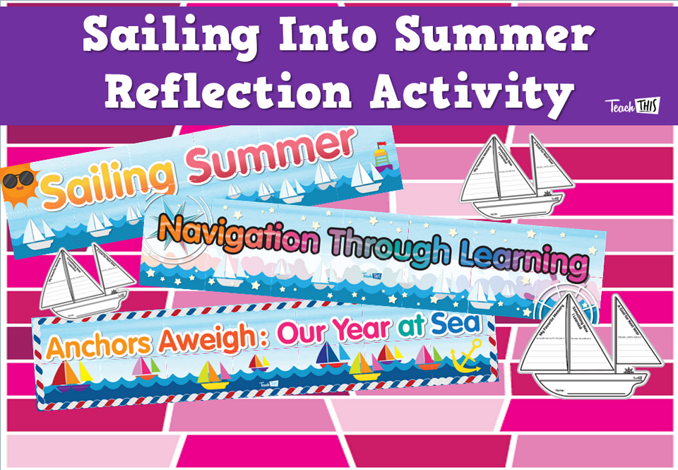 Sailing Into Summer Reflection Activity