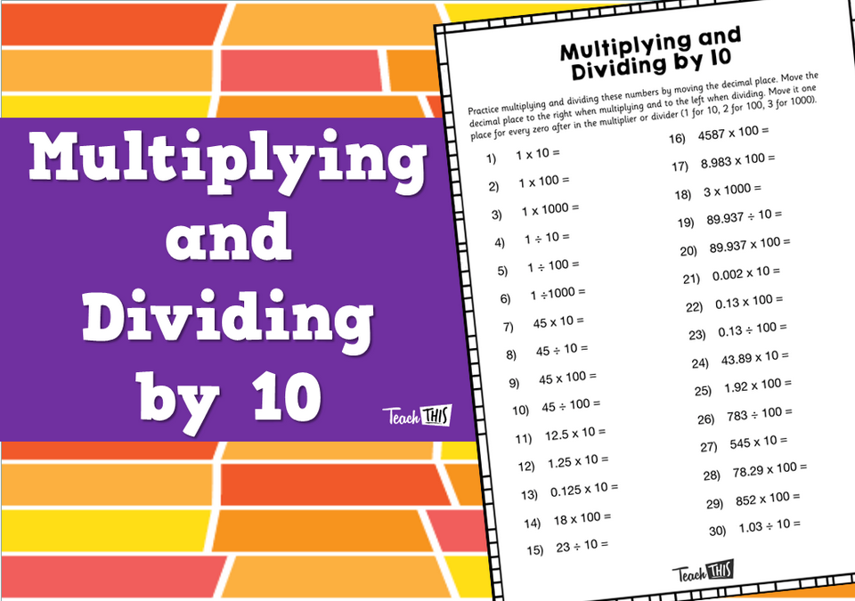 Multiplying and Dividing by 10