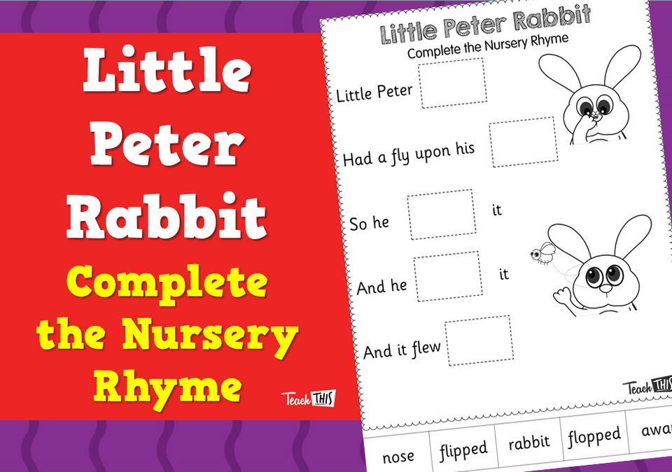 Little Peter Rabbit - Complete the Nursery Rhyme