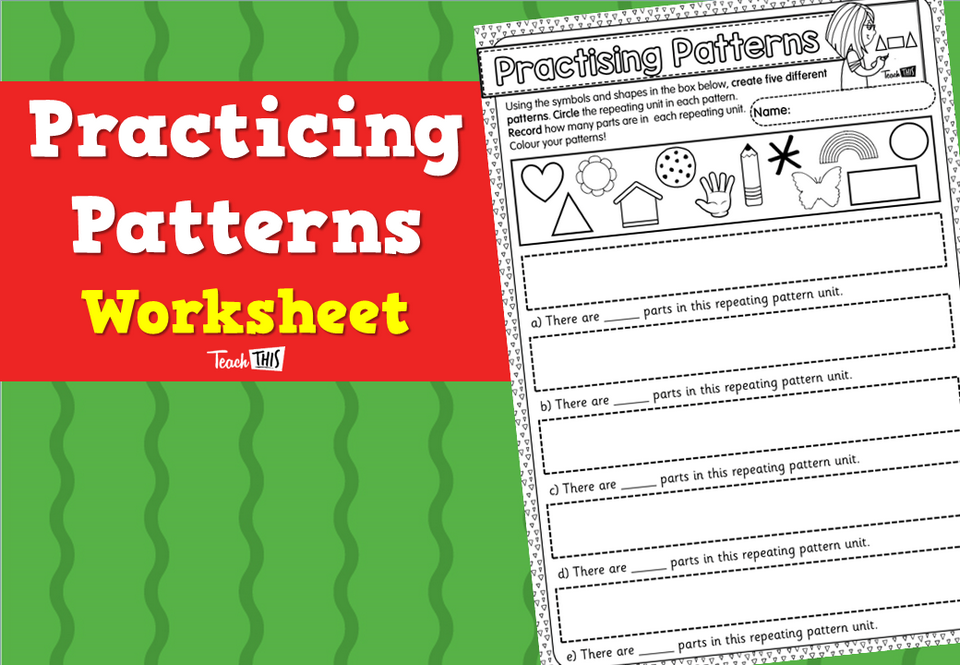 Practicing Patterns Worksheet