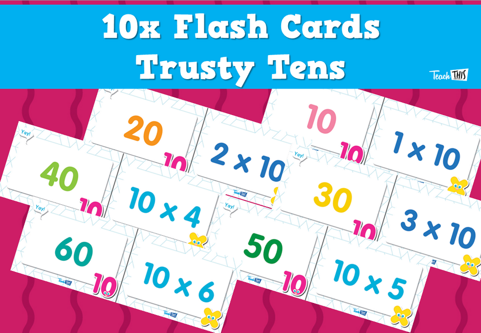 10x Flash Cards- Trusty Tens