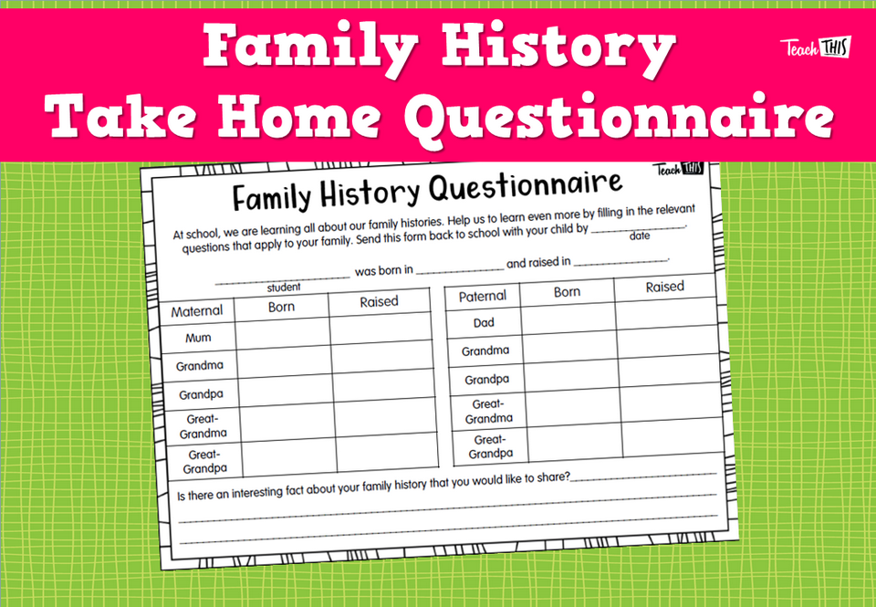 Family History Take Home Questionnaire