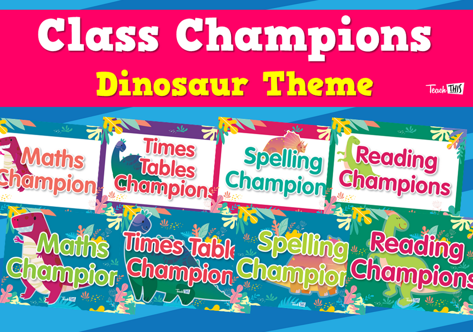 Class Champions - Dinosaur Theme