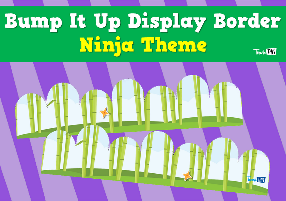 Bump It Up Display Border - Ninja Theme