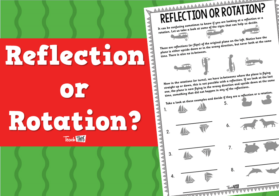 Reflection or Rotation