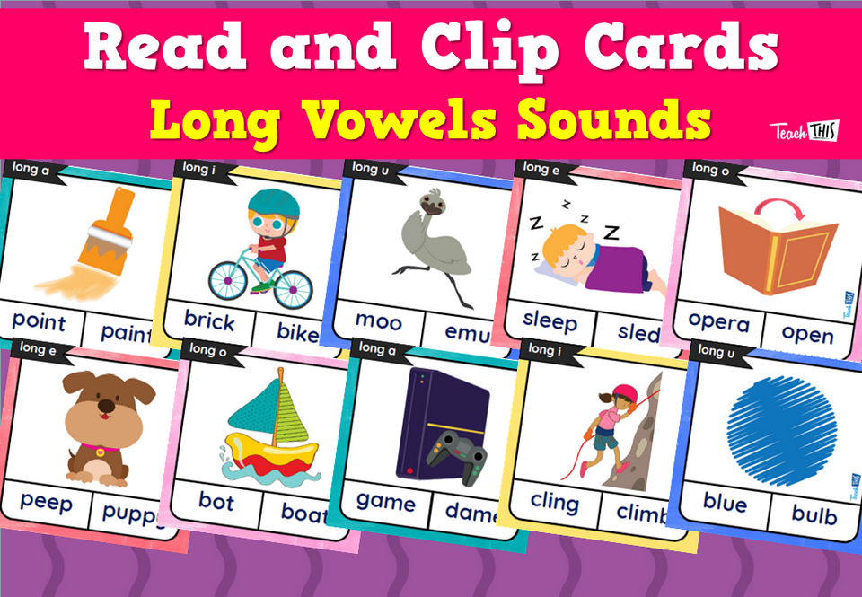 Read and Clip Cards: Long Vowels Sounds