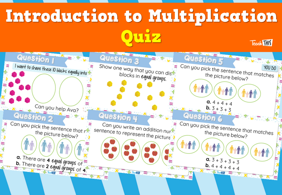 Introduction to Multiplication - Quiz