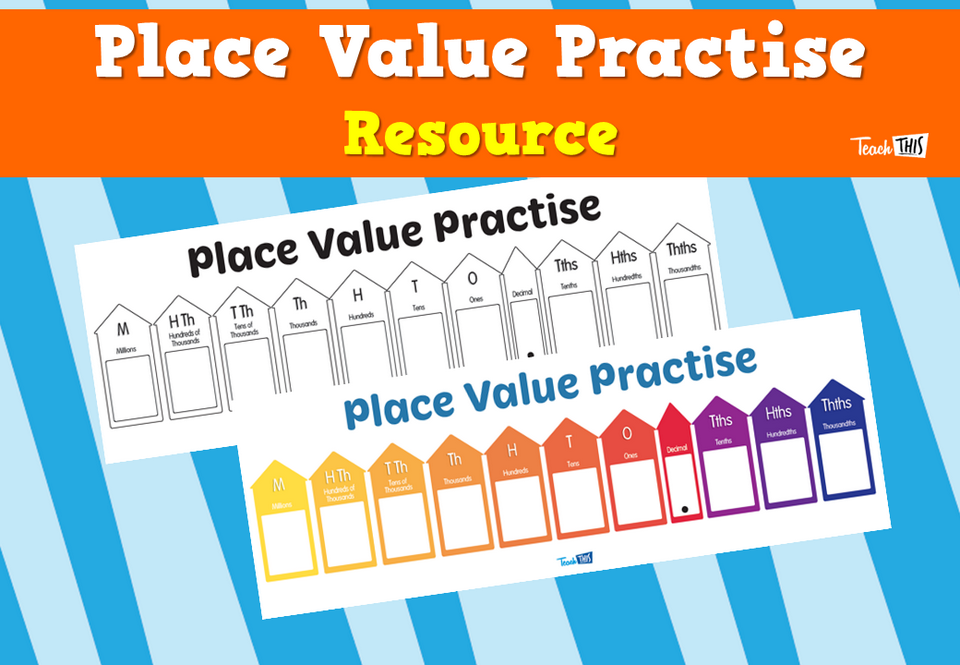 Place Value Practise Resource
