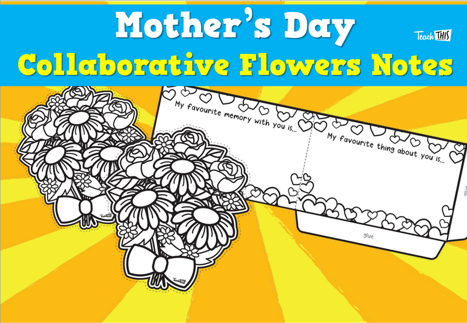 Mother's Day - Collaborative Flowers Notes