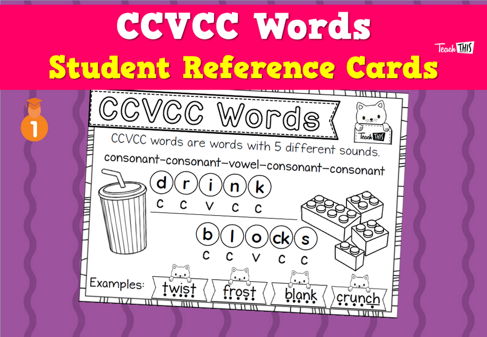 CCVCC Words– Student Reference Cards