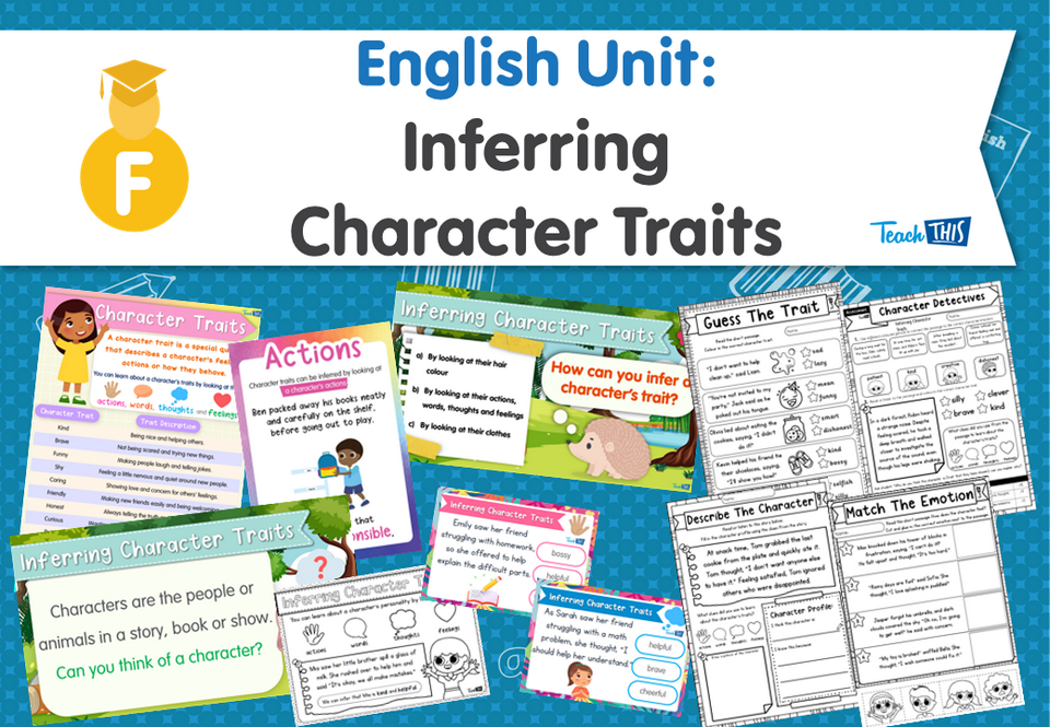 English Unit: Inferring Character Traits