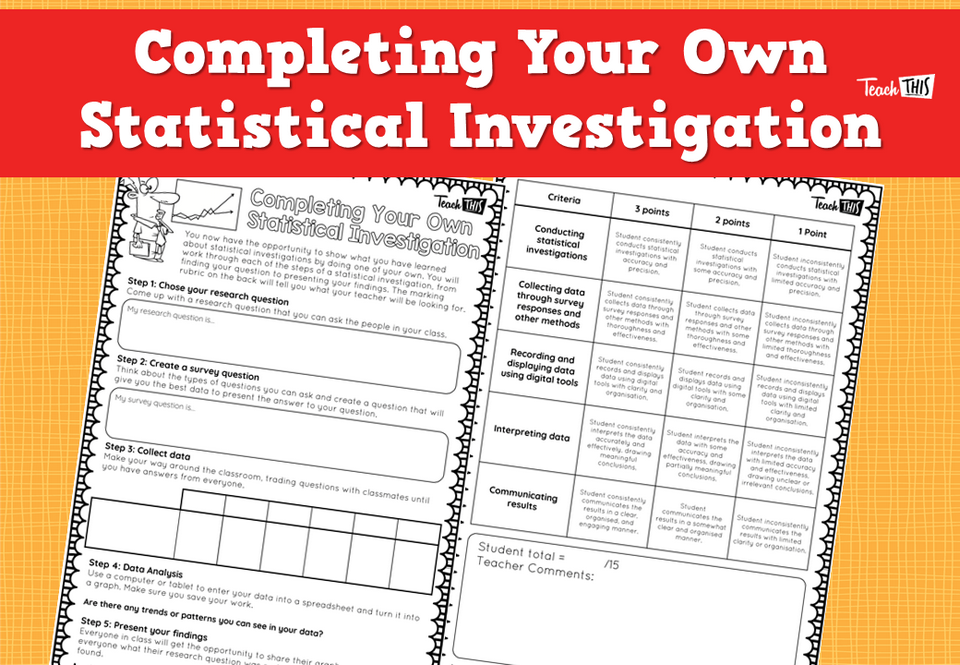 Completing Your Own Statistical Investigation