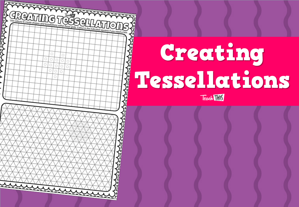 Creating Tessellations