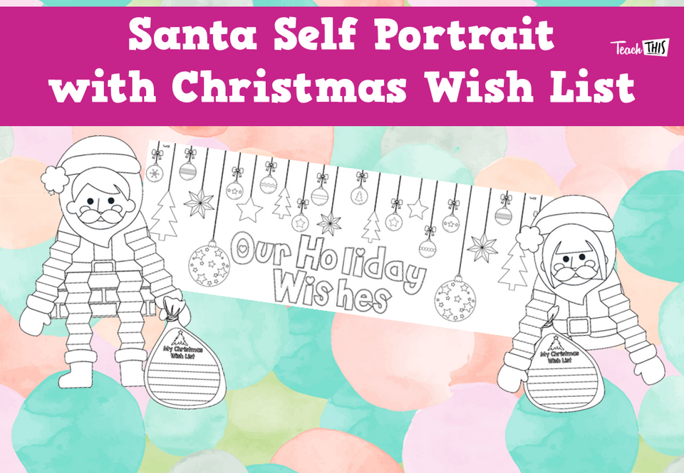 Santa Self Portrait with Christmas Wish List