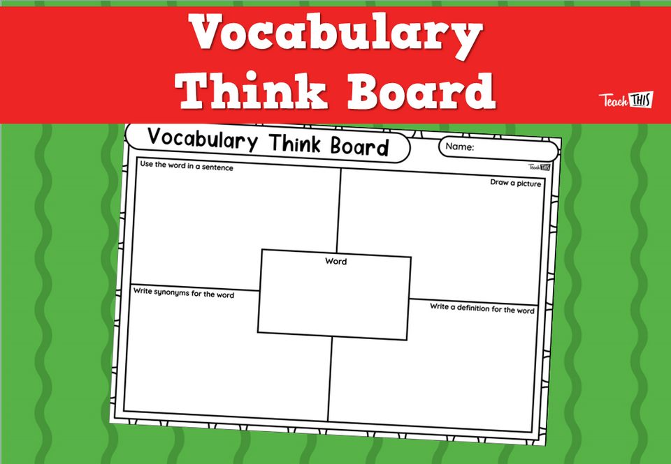 Vocabulary Think Board