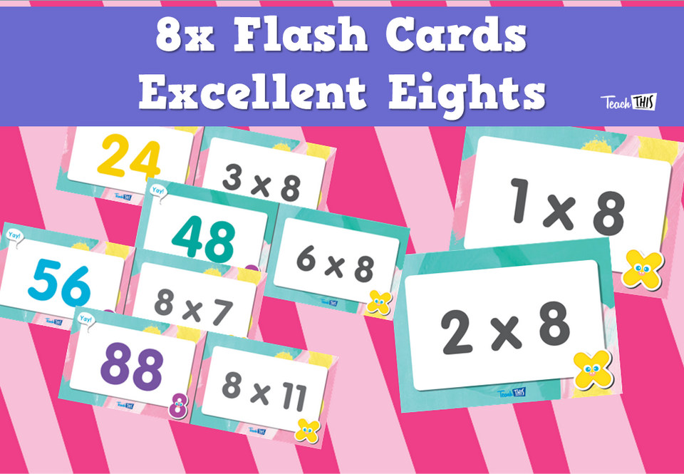 8x Flash Cards- Excellent Eights