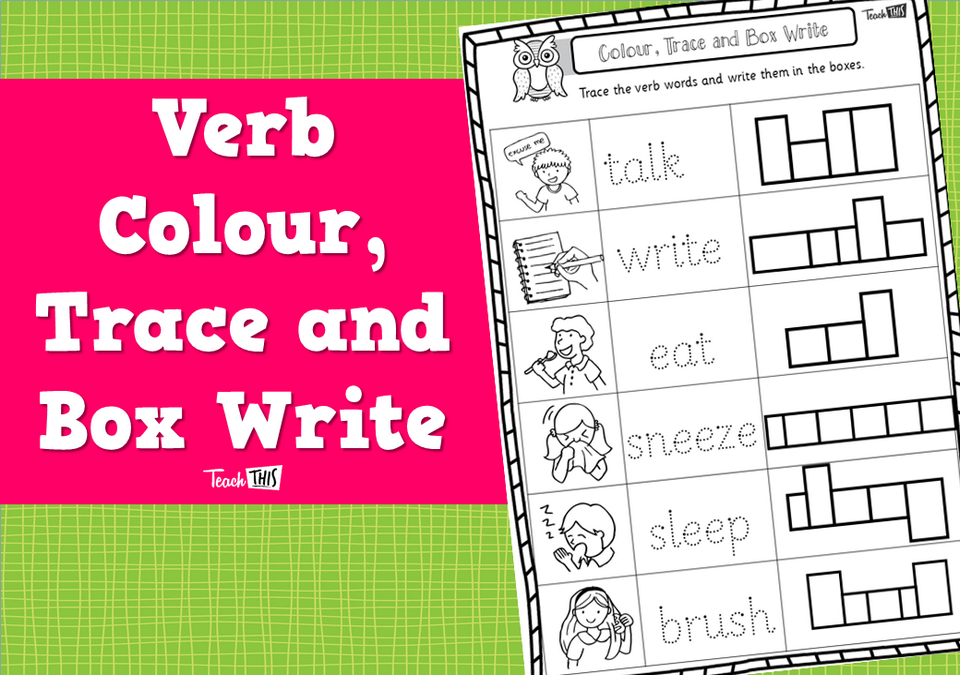 Verb Colour, Trace and Box Write