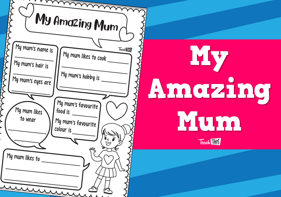 My Amazing Mum