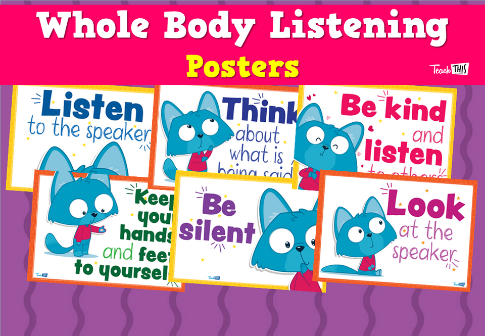 Whole Body Listening - Posters